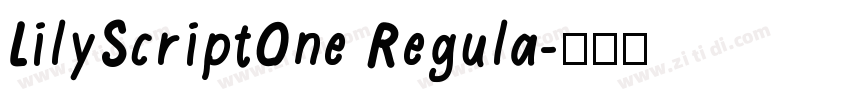 LilyScriptOne Regula字体转换